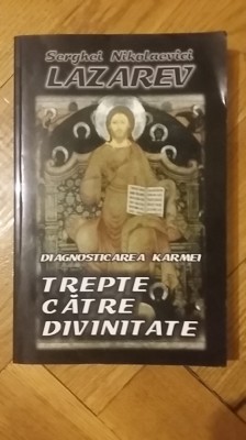 S. N. Lazarev - Diagnosticarea Karmei, volumul 6: Trepte catre Divinitate karma foto