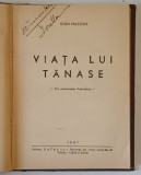 VIATA LUI TANASE de IOAN MASSOFF , 1947