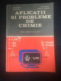 Aplicații și probleme de chimie/ Ion Ionescu s.a./ 1983