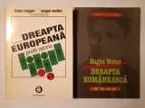 Eugen Weber - Dreapta rom&acirc;nească + Hans Rogger; Eugen Weber - Dreapta europeană: profil istoric