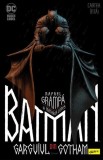 Batman. Garguiul din Gotham (Vol. 1) - Hardcover - Matheus Lopes, Rafael Grampa - Grafic Art
