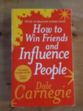 How to win friends and influence people Dale Carnegie