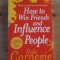 How to win friends and influence people Dale Carnegie