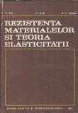Rezistenta materialelor si teoria elasticitatii - C. Bia