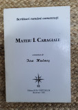 MATEIU I. CARAGIALE -COMENTAT DE I.HAINES