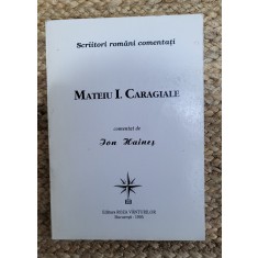 MATEIU I. CARAGIALE -COMENTAT DE I.HAINES