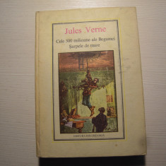 Carte: Jules Verne - Cele 500 de milioane ale Begumei / Sarpele de mare, 1978