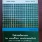 Introducere in analiza matematica prin exercitii si probleme- Constatin Popa, Viorel Hiris