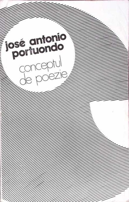 CONCEPTUL DE POEZIE-JOSE ANTONIO PORTUONDO-275695