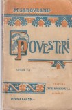 Mihail Sadoveanu - Povestiri (editie veche) | Carte romana | Carti vechi | Brosata | 211 pagini | 13x20cm | Cartea Romaneasca