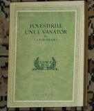 Turgheniev - Povestirile unui vanator