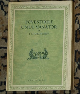 Turgheniev - Povestirile unui vanator foto