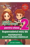 Supercaietul meu de matematica si explorarea mediului - Clasa 2 - Fise de lucru - Dorina Riscuta