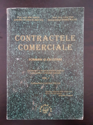 CONTRACTELE COMERCIALE - Turcu, Pop (vol. I - Formarea Contractelor) foto