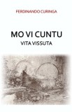 Mo vi cuntu: Vita Vissuta