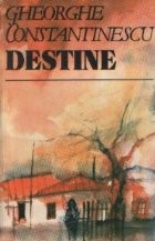 Destine (Gheorghe Constantinescu) foto