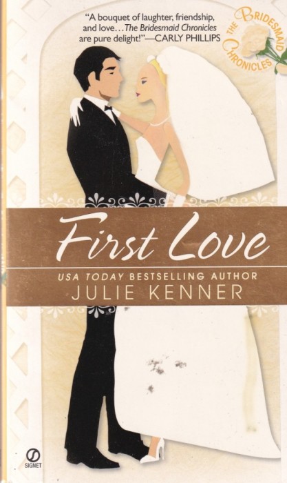 Julie Kenner - First Love