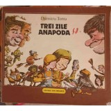 TREI ZILE ANAPODA-DUMITRU TOMA-239281