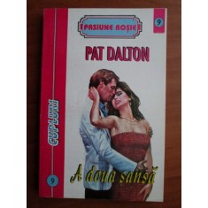 Pat Dalton - A doua sansa