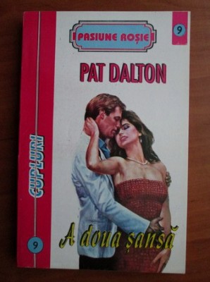 Pat Dalton - A doua sansa foto