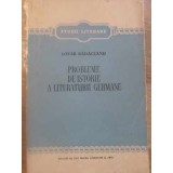 PROBLEME DE ISTORIE A LITERATURII GERMANE-LOTAR RADACEANU-225458