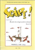 Cumpara ieftin Revista Sc&acirc;rț! - Academia Veche Păstorel - iulie 2014