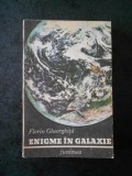 FLORIN GHEORGHITA - ENIGME IN GALAXIE