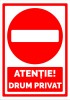 Indicatorul atentie drum privat
