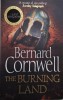 The Burning Land - Bernard Cornwell (Carte in Engleza, Editie Noua/Anticariat)
