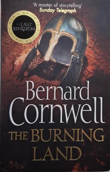 The Burning Land &ndash; Bernard Cornwell