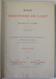 ESSAI D &#039; HISTOIRE DE L&#039;ART par WILHELM LUBKE , 1887