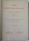 ESSAI D &#039; HISTOIRE DE L&#039;ART par WILHELM LUBKE , 1887