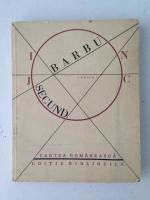 Joc secund/Ion Barbu/versuri/editie bibliofila/Ed. Cartea romaneasca/1986 foto