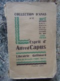 L&#039;ESPRIT D&#039;ALFRED CAPUS. COLLECTION D&#039;ANAS N&deg; 12