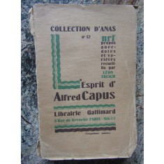 L&#039;ESPRIT D&#039;ALFRED CAPUS. COLLECTION D&#039;ANAS N&deg; 12
