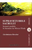 Supravietuirile sacrului - Lacramioara Berechet