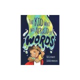 The Kid Who Was Afraid of Words