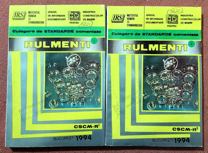 Rulmenti 2 Volume. Culegere de STANDARDE comentate - Bucuresti, 1994