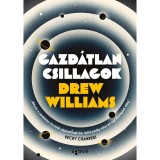 Gazd&aacute;tlan csillagok - Drew Williams