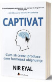 Captivat - Nir Eyal