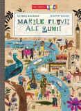 Marile fluvii ale lumii - Volker Mehnert