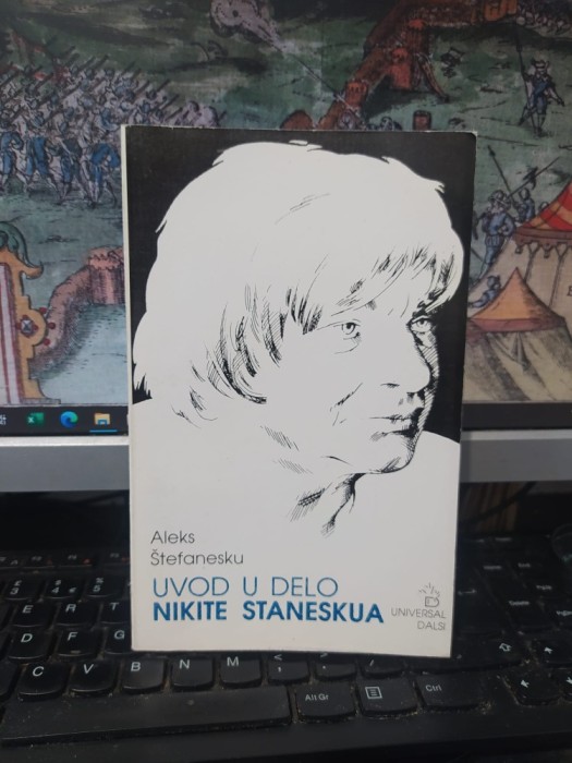 Aleks Stefanesku, Alex Ștefănescu, Uvod u delo Nikite Staneskua, Introducere &icirc;n opera lui Nichita Stanescu, Universal Dalsi București 2004, 093