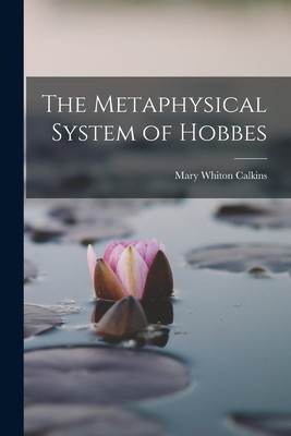 The Metaphysical System of Hobbes foto