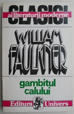 William Faulkner - Gambitul calului foto