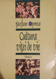 Cultura vitei de vie - Stefan Oprea