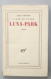 LUNA - PARK - L &#039;AGE DE NYLON , roman par ELSA TRIOLET , 1959