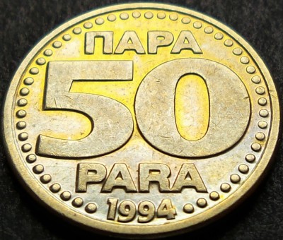 Moneda 50 PARA - YUGOSLAVIA, anul 1994 * cod 2610 = A.UNC foto