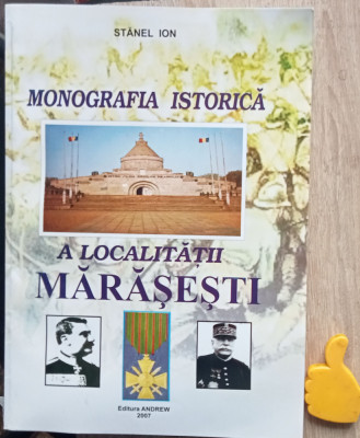 Stanel Ion - Monografia istorica a localitatii Marasesti foto