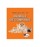 Animale de companie. Sunt mic și vreau să aflu - Hardcover - *** - Aramis