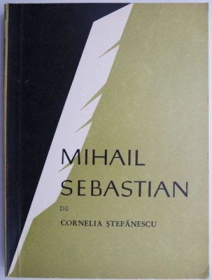 Mihail Sebastian &amp;ndash; Cornelia Stefanescu foto
